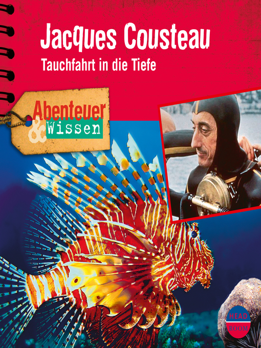 Title details for Jacques Cousteau: Tauchfahrt in die Tiefe by Berit Hempel - Available